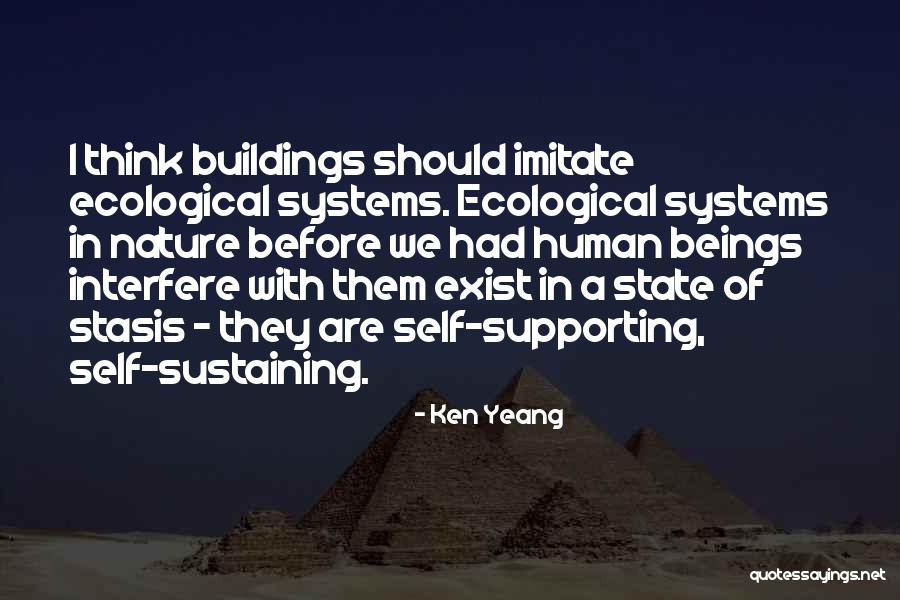 Yeang Co Quotes By Ken Yeang Yeang Co Quotes By Ken Yeang