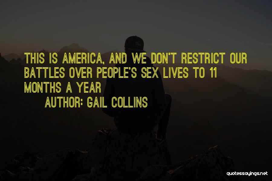 Year 11 Quotes By Gail Collins