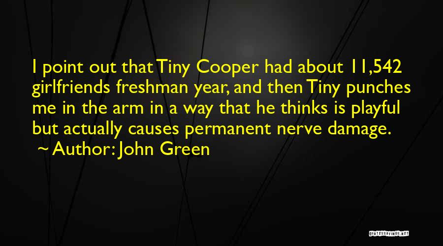 Year 11 Quotes By John Green