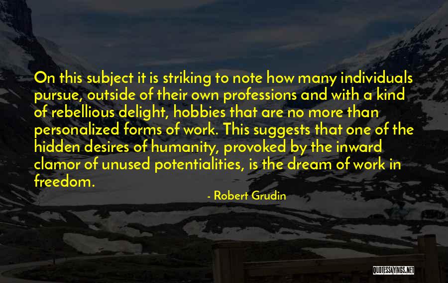 Year 12 Graduation Quotes By Robert Grudin Year 12 Graduation Quotes By Robert Grudin