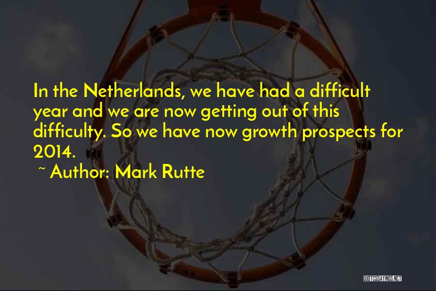 Year 2014 Quotes By Mark Rutte