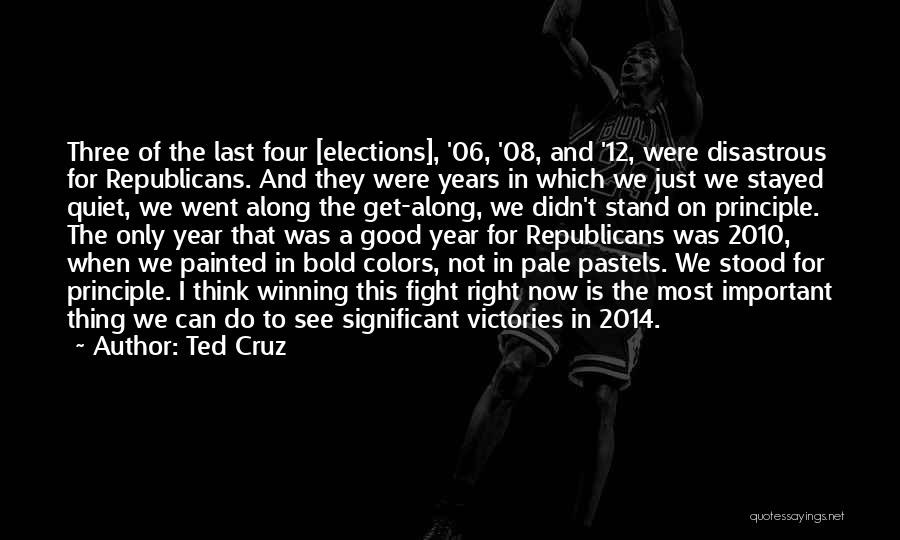Year 2014 Quotes By Ted Cruz