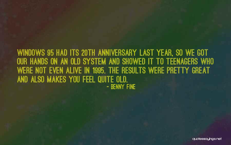 Year Anniversary Quotes By Benny Fine Year Anniversary Quotes By Benny Fine