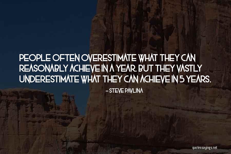 Year But Quotes By Steve Pavlina Year But Quotes By Steve Pavlina
