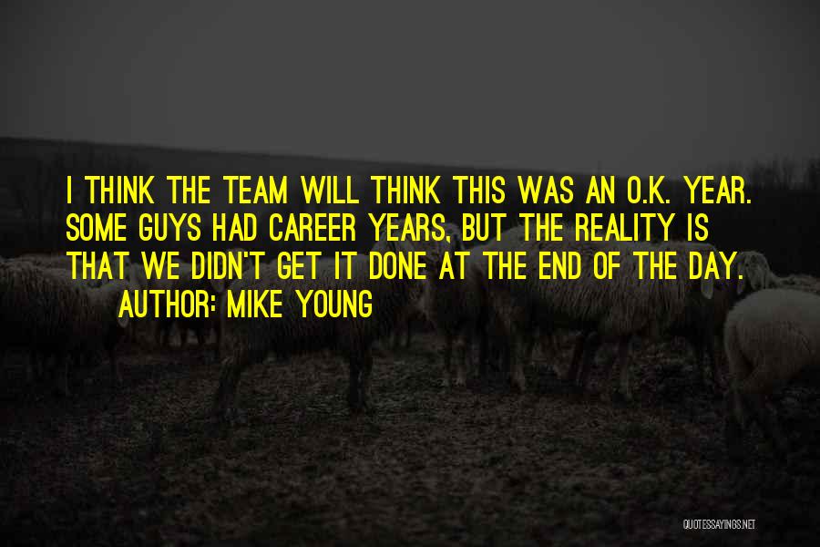 Year End Quotes By Mike Young