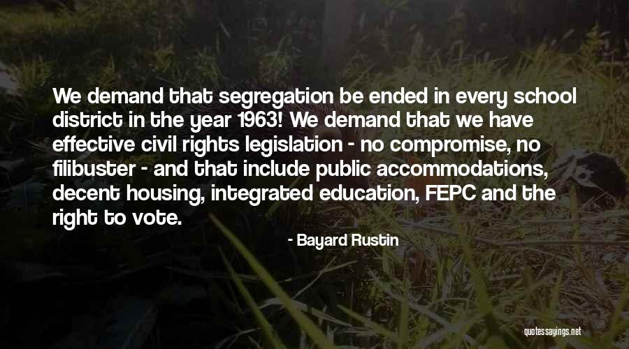 Year Ended Quotes By Bayard Rustin Year Ended Quotes By Bayard Rustin
