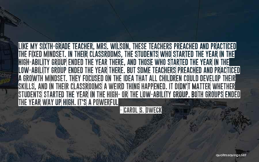 Year Ended Quotes By Carol S. Dweck Year Ended Quotes By Carol S. Dweck