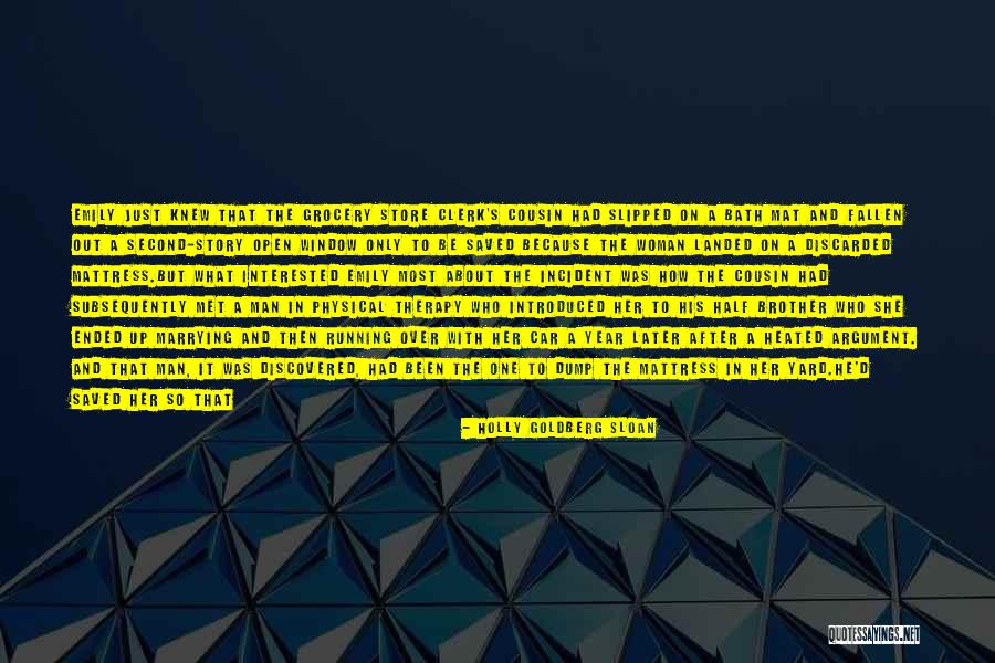 Year Ended Quotes By Holly Goldberg Sloan Year Ended Quotes By Holly Goldberg Sloan