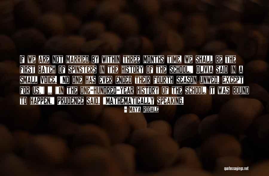 Year Ended Quotes By Maya Rodale Year Ended Quotes By Maya Rodale