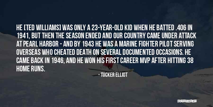 Year Ended Quotes By Tucker Elliot Year Ended Quotes By Tucker Elliot