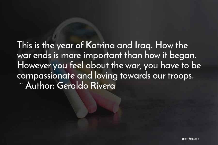 Year Ends Quotes By Geraldo Rivera