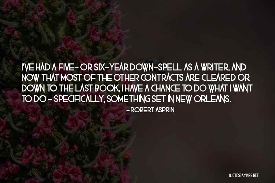 Year Five And Six Quotes By Robert Asprin Year Five And Six Quotes By Robert Asprin