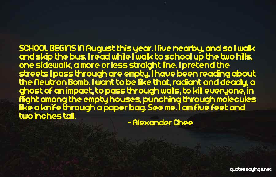 Year Long School Quotes By Alexander Chee Year Long School Quotes By Alexander Chee