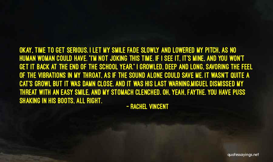 Year Long School Quotes By Rachel Vincent Year Long School Quotes By Rachel Vincent