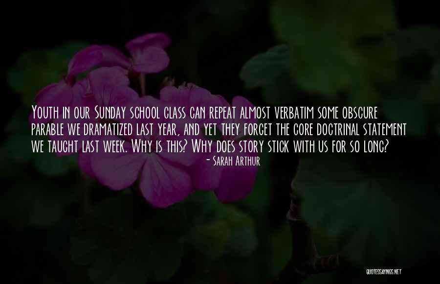 Year Long School Quotes By Sarah Arthur Year Long School Quotes By Sarah Arthur