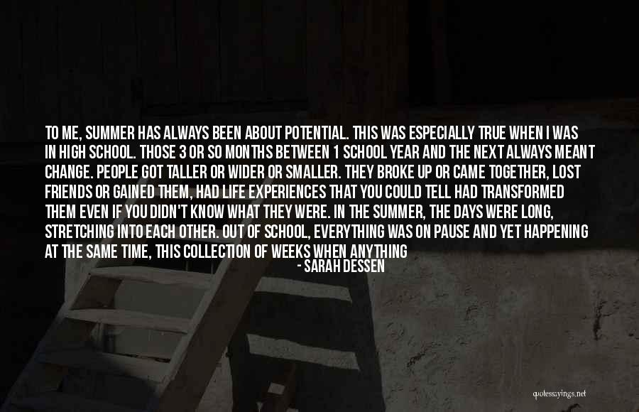 Year Long School Quotes By Sarah Dessen Year Long School Quotes By Sarah Dessen