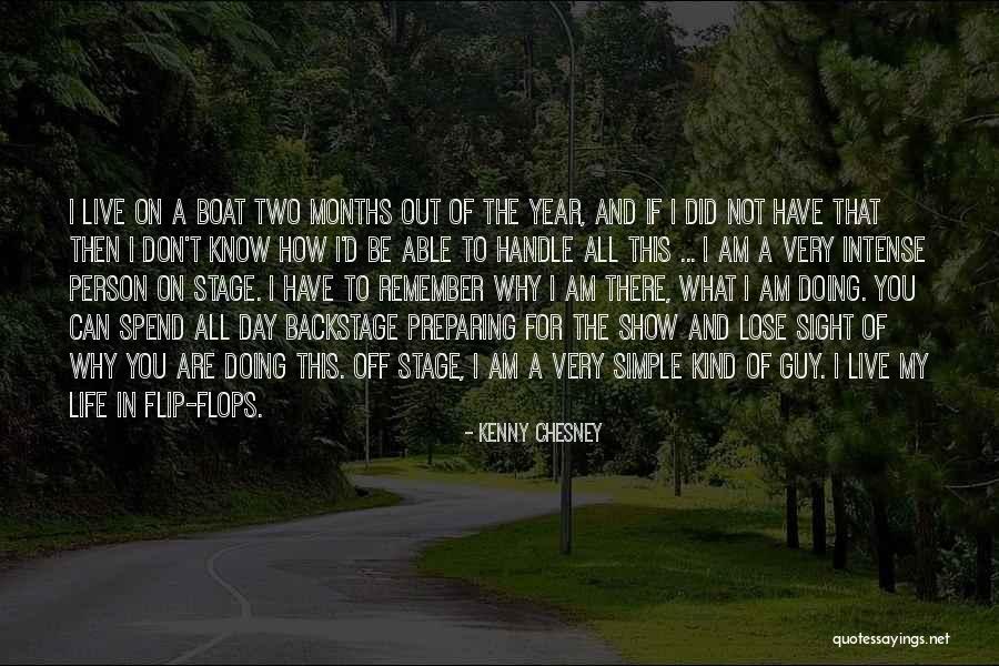 Year Of My Life Quotes By Kenny Chesney Year Of My Life Quotes By Kenny Chesney