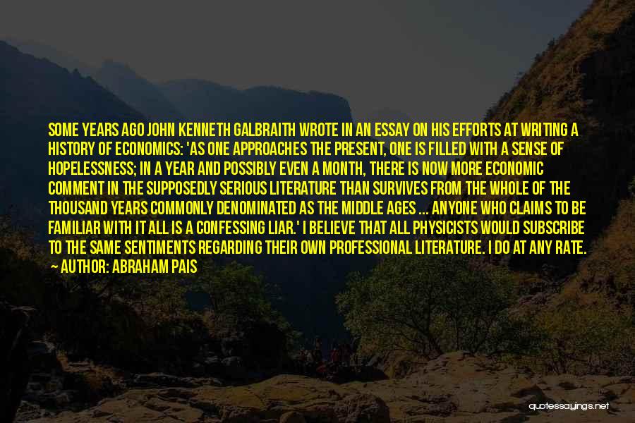 Year One Abraham Quotes By Abraham Pais