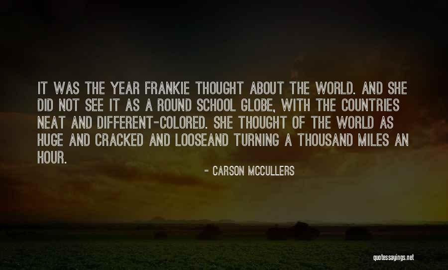 Year Round School Quotes By Carson McCullers Year Round School Quotes By Carson McCullers