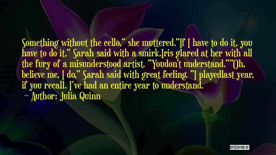 Year Without You Quotes By Julia Quinn