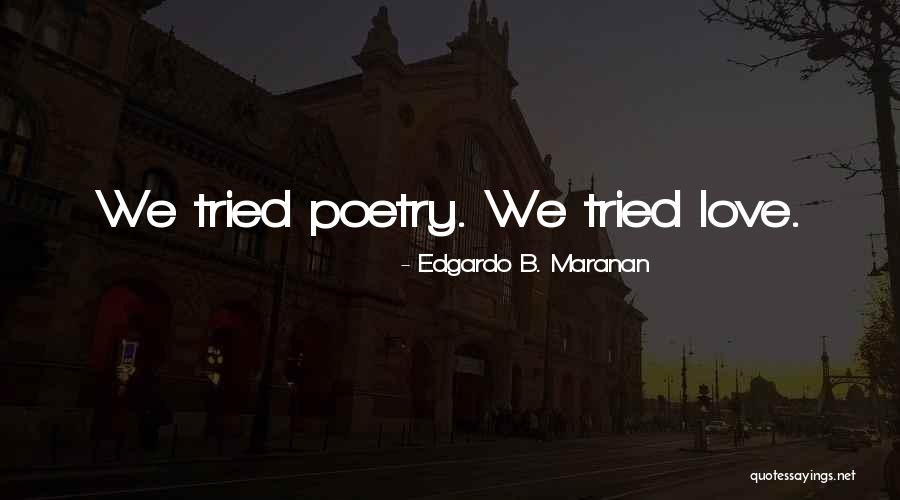 Yeargain Family History Quotes By Edgardo B. Maranan Yeargain Family History Quotes By Edgardo B. Maranan