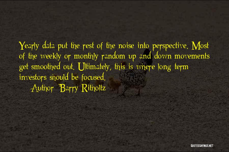 Yearly Quotes By Barry Ritholtz