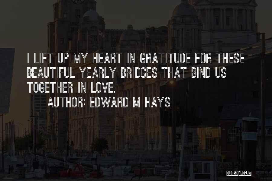 Yearly Quotes By Edward M Hays