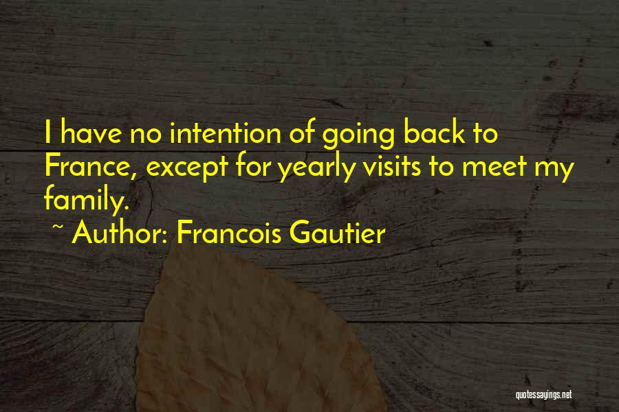 Yearly Quotes By Francois Gautier