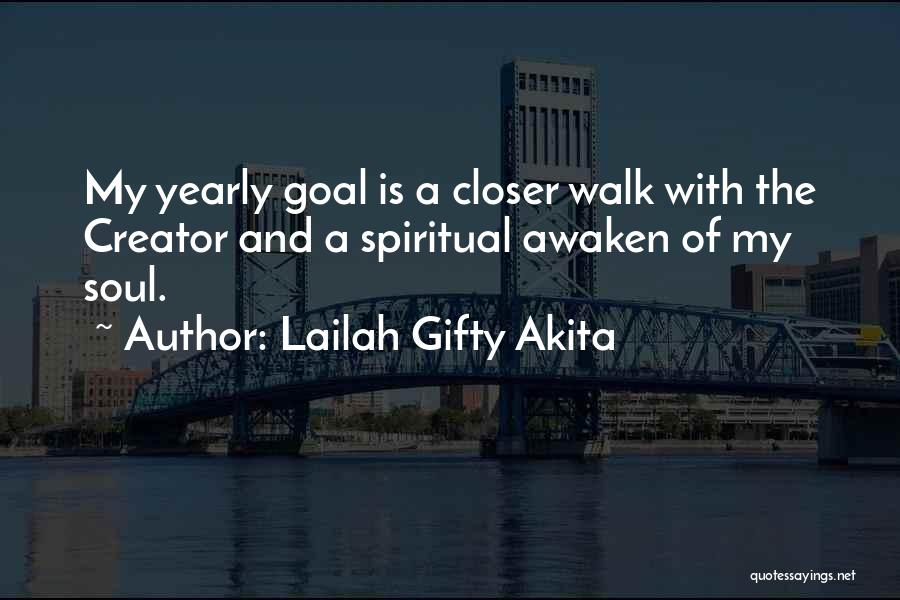 Yearly Quotes By Lailah Gifty Akita