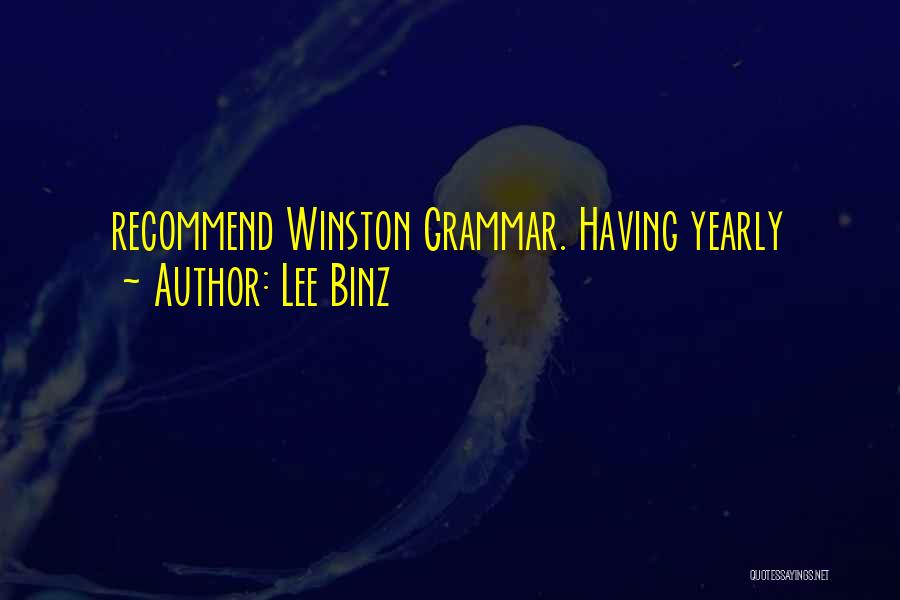 Yearly Quotes By Lee Binz