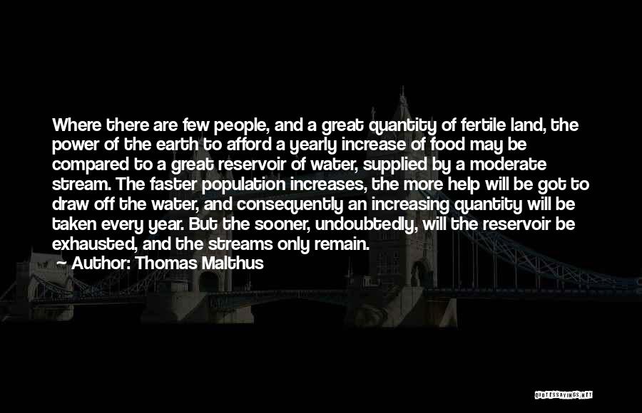 Yearly Quotes By Thomas Malthus