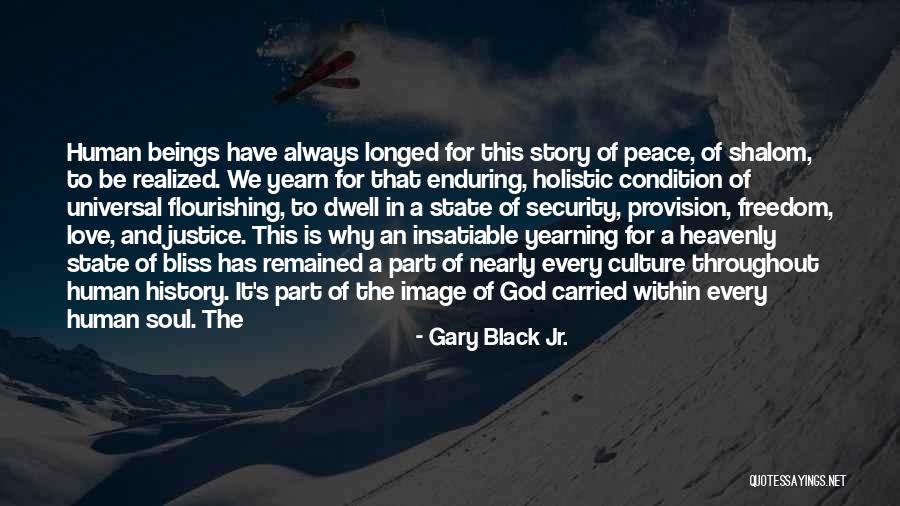 Yearn For Love Quotes By Gary Black Jr. Yearn For Love Quotes By Gary Black Jr.