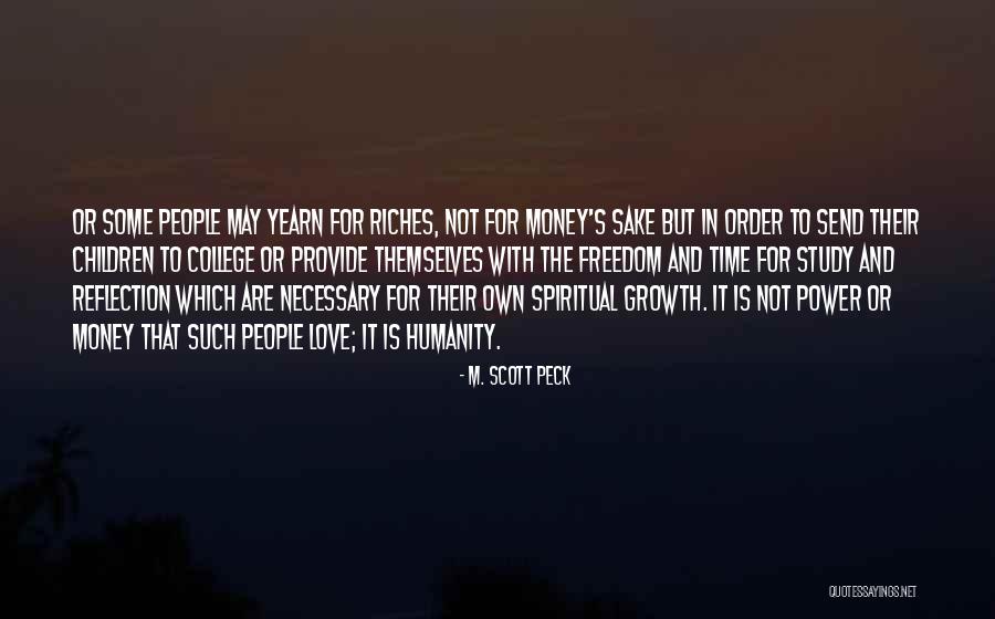 Yearn For Love Quotes By M. Scott Peck Yearn For Love Quotes By M. Scott Peck