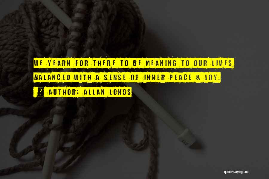 Yearn Quotes By Allan Lokos