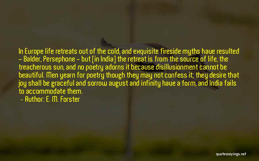 Yearn Quotes By E. M. Forster