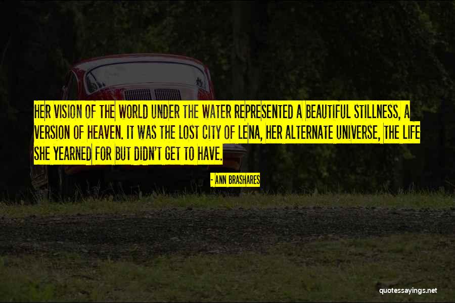Yearned Quotes By Ann Brashares Yearned Quotes By Ann Brashares