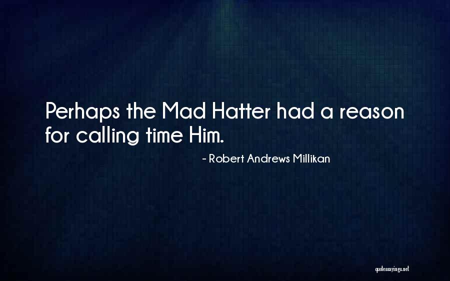 Yearning For Emptiness Quotes By Robert Andrews Millikan Yearning For Emptiness Quotes By Robert Andrews Millikan