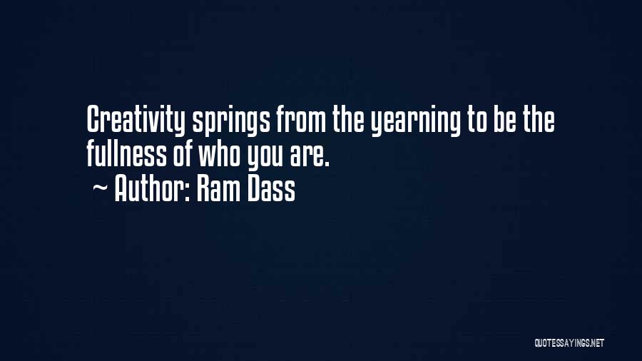 Yearning For Spring Quotes By Ram Dass