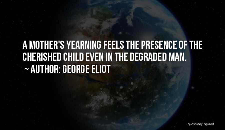 Yearning For The Past Quotes By George Eliot