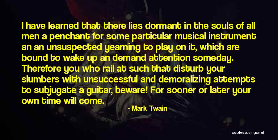 Yearning For You Quotes By Mark Twain Yearning For You Quotes By Mark Twain