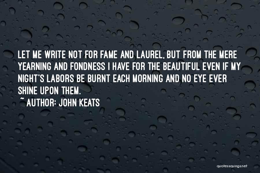 Yearning Quotes By John Keats