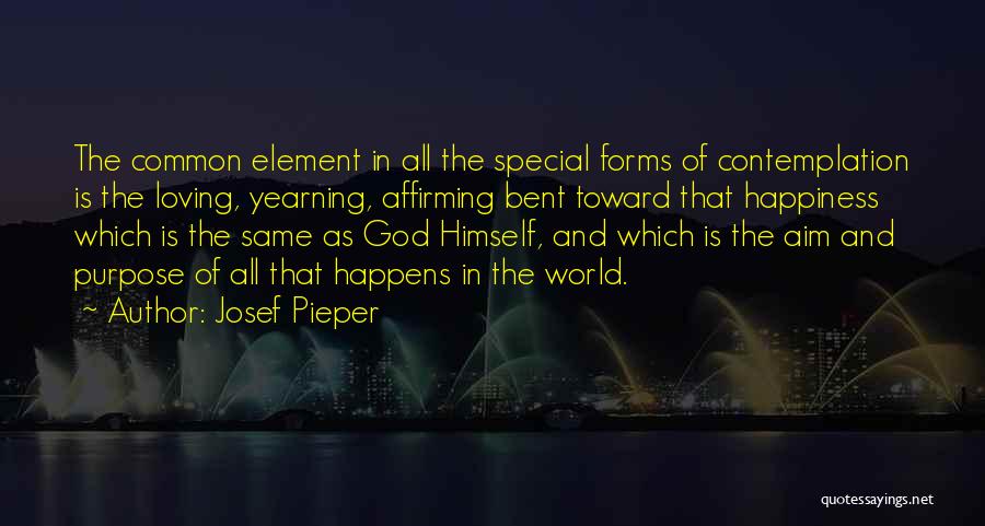 Yearning Quotes By Josef Pieper