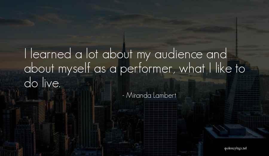 Yearningly In A Sentence Quotes By Miranda Lambert Yearningly In A Sentence Quotes By Miranda Lambert