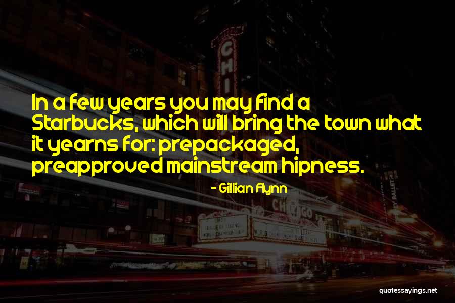 Yearns With For Quotes By Gillian Flynn Yearns With For Quotes By Gillian Flynn