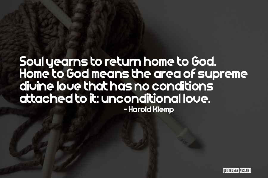 Yearns With For Quotes By Harold Klemp Yearns With For Quotes By Harold Klemp