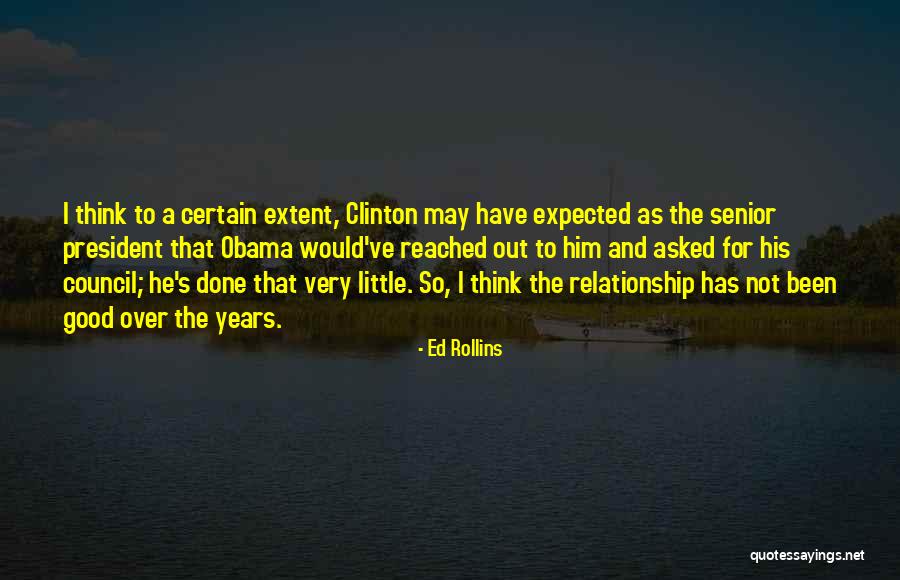 Years As President Quotes By Ed Rollins Years As President Quotes By Ed Rollins