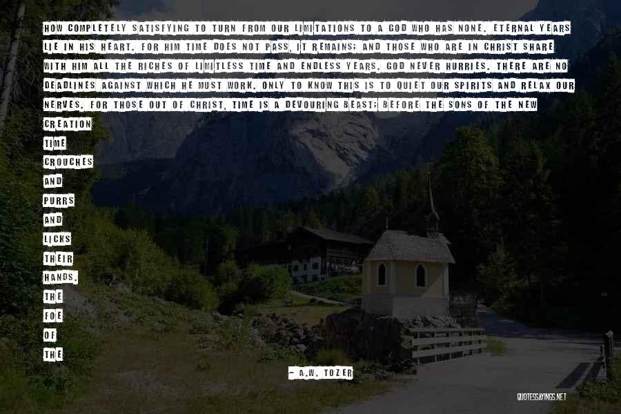 Years Before Christ Quotes By A.W. Tozer Years Before Christ Quotes By A.W. Tozer