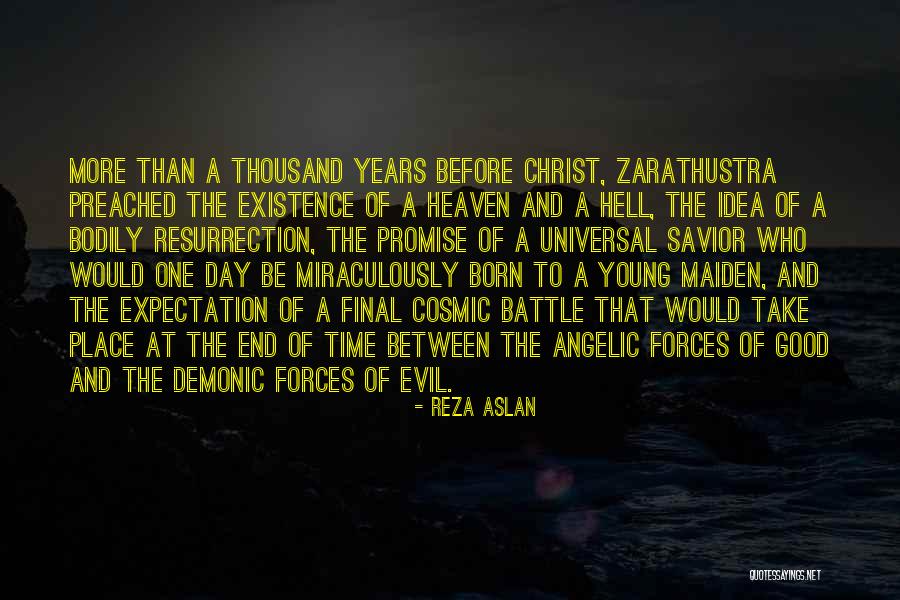 Years Before Christ Quotes By Reza Aslan Years Before Christ Quotes By Reza Aslan