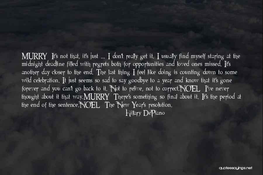 Years Eve Quotes By Hillary DePiano Years Eve Quotes By Hillary DePiano