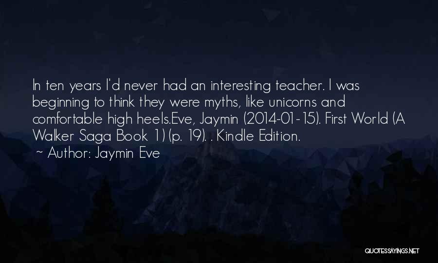 Years Eve Quotes By Jaymin Eve